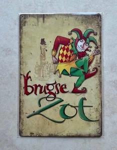BRUGSE ZOT DE HALVE MAAN METAL SIGN BAR MAN CAVE PUB HOME BELGIAN BEER 20 x 30cm - Picture 1 of 1