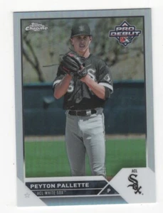 2023 TOPPS PRO DEBUT MINOR LEAGUE CHROME REFRACTOR 81/99 PEYTON PALLETTE SOX - Picture 1 of 2