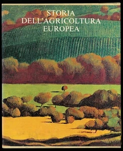 Storia dell’agricoltura europea AAVV Etas libri Banca Nazionale Agricoltura 80 - Picture 1 of 1