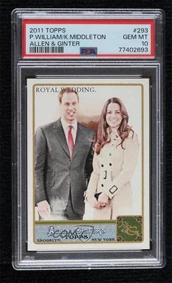 2011 Allen & Ginter's Prince William Kate Middleton Royal Wedding PSA 10 GEM MT - Image 1 of 2