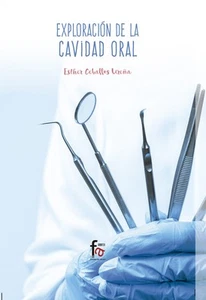 Exploración De La Cavidad Oral - Imagen 1 de 1