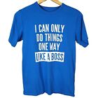Kurzärmliges T-Shirt für Kinder Place One Way Like a Boss blau Größe 14 XL lustig