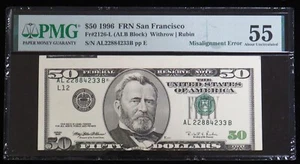 1996 USA $50 FEDERAL RESERVE NOTE FRN MISALIGNMENT ERROR PMG AU 55 FR 2126-L - Picture 1 of 2