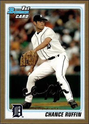 2010 Bowman #BDPP64 Chance Ruffin   Gold Rookie Detroit Tigers - Image 1 of 2