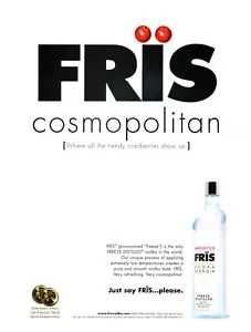 FRIS VODKA AD #3 RARE 2002 OUT OF PRINT "COSMOPOLITAN" - Bild 1 von 1
