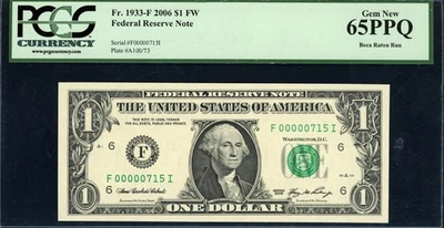 2006 $1 Federal Reserve Note *Very Low Serial No. (715) PCGS Gem New 65PPQ - Image 1 of 2