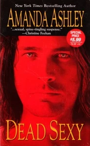 Dead Sexy By Amanda Ashley 2007 Paperback - Picture 1 of 12
