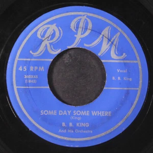 B.b. KING: some day some where / gotta find my baby RPM 7" Single 45 rpm - Picture 1 of 2
