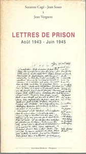 LETTRES de PRISON août 1943 - juin 1945 +Suzanne CAGE - Jean SOSSO à J. VERGNON - Imagen 1 de 3