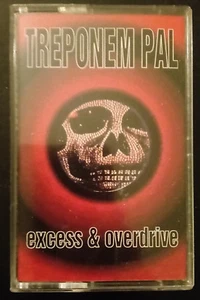 TREPONEM PAL Excess & Overdrive CASSETTE - Picture 1 of 2