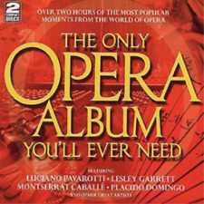 Luciano Pavarotti THE ONLY OPERA ALBUM YOU'LL EVER NEED (CD) Album