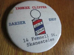 Skaneateles NY Vtg Button Pinback Yankee Clipper Barber Shop Pole Pin FREE SHIP - Picture 1 of 6
