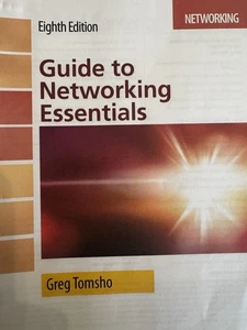 Guide To Networking Essentials 8th Edition by Greg Tomsho ISBN:978-0-357-11833-7 - Picture 1 of 17