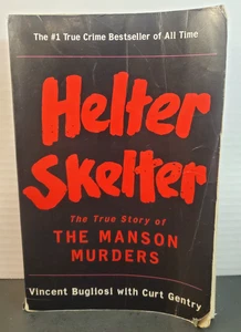 Helter Skelter: The True Story Of The Manson Murders-Vincent Bugllosi | PB 1974 - Picture 1 of 13