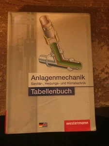Anlagentechnik Sanitär-,Heizungs- und Klimatechnik Tabellenbuch - Bild 1 von 2