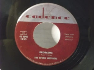The Everly Brothers,Cadence 1355,"Problems"US,7"45,1958 Rock N Roll, M- - Picture 1 of 2