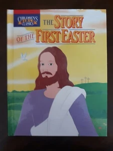 Kinderbibel Klassiker Ser.: Die Geschichte des ersten Osterns (1994, Hardcover) - Bild 1 von 12