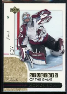 2002-03 Upper Deck Honor Roll Students of the Game #SG7 Patrick Roy - Bild 1 von 2