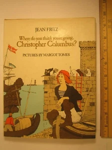 *Signed by Author* WHERE DO YOU...CHRISTOPHER COLUMBUS? Jean Fritz 1980 [Z101a] - Imagen 1 de 7