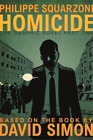 David Simon Homicide: The Graphic Novel, Part One (Gebundene Ausgabe)