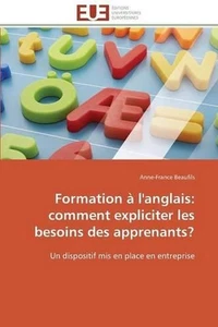 Formation l'Anglais: Comment Expliciter Les Besoins Des Apprenants? by Beaufils- - Picture 1 of 1