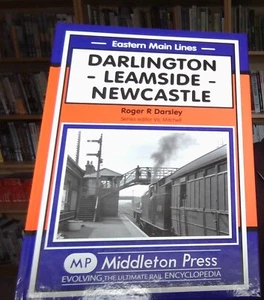 Darlington, Leamside, Newcastle by Roger Darsley, Railway 9781906008284 NEW - Picture 1 of 1