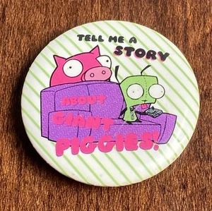 Invader Zim Tell Me A Story About Giant Piggies 1.5” Button Pin (Viacom, 2011) - Picture 1 of 4