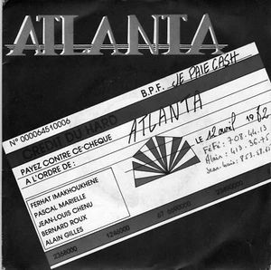 ATLANTA JE PAIE CASH / PAROLES DE FER FRENCH 45 PS 7"  - Picture 1 of 1