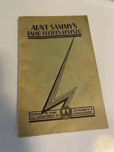 Vintage 1931 Aunt Sammy’s Radio Recipes Revised -Cookbook US Dept of Agriculture - Picture 1 of 8