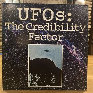 RARE UFOs: The Credibility Factor (1980) Vinyl LP SVG Cleaned & Tested  - Picture 1 of 13