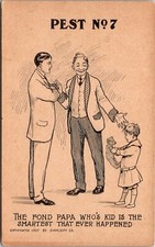 The Fond Papa Pest No. 7 1907 Humor Postcard