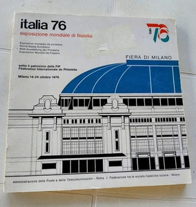 Italia 76 Esposizione Mondiale Di Filatelia Fiera Milano FIP 1976 Francobolli - Foto 1 di 2