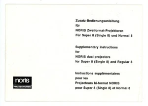 Zusatz-Bedienungsanleitung NORIS ZWEIFORMAT PROJEKTOREN Super & Normal 8 (Y42 - Bild 1 von 2