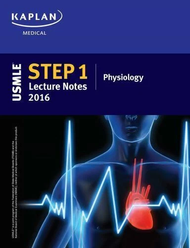 kaplan usmle step 1 lecture notes 2016 physiology - Image 1 of 1