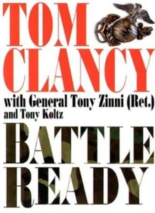 Battle Ready (Commanders' S.) By Tom Clancy, General Tony Zinni - Picture 1 of 1