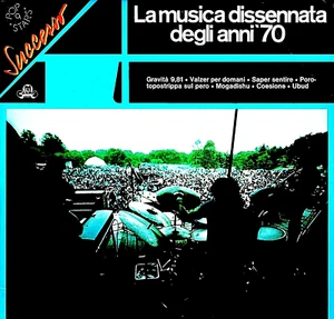 LA MUSICA DISSENNATA DEGLI ANE '70 Arti & Mestieri/Venegoni/Canzoniere 1977 LP - Bild 1 von 2