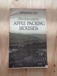 Northwestern Apple Packing Houses by Raymond R Pailthorp & Harold W Samson SC - Foto 1 di 1