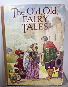 The Old Old Fairy Tales by Ward Lock Book Vintage - Picture 1 of 24