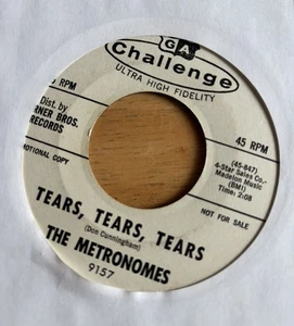 The Metronomes: Tears, Tears, Tears/Hat Time 45 Challenge 9157 promo VG vinyl - Picture 1 of 2