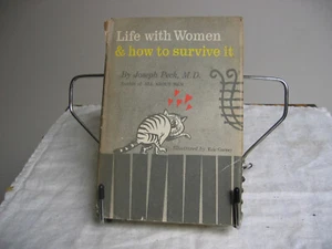 Life with Women and How to Survive It by Joseph Peck 1962 HC w/DJ - Picture 1 of 2