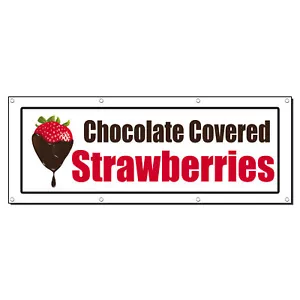 Chocolate Covered Strawberries Food Fair 13 Oz Vinyl Banner Sign With Grommets - Picture 1 of 5