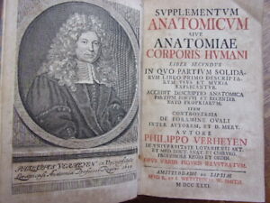 Medecine. Philippo Verheyen. Anatomicum sive anatomiae corporis humanis. 1731