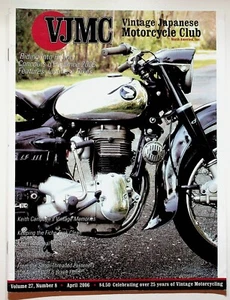 2006 April May VJMC Vintage Japanese Motorcycle Club Magazine Honda - Picture 1 of 3