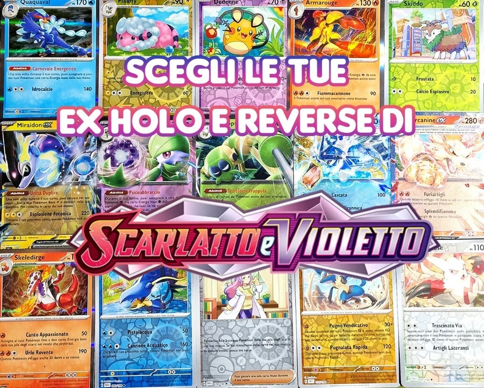 Pokemon Scarlatto e Violetto Ex Reverse e Holo Italiano | Completa il tuo Set! - Immagine 1 di 1