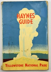 Antique Guide Book "Haynes Yellowstone National Park Guide" MAP & PICS 1951 - Picture 1 of 13