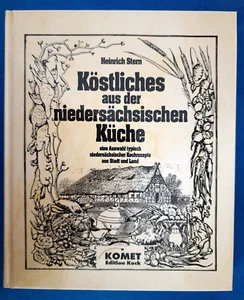 Köstliches aus der niedersächsischen Küche. Heinrich Stern - Bild 1 von 1