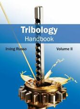 Tribology Handbook: Volume II (Hardback)