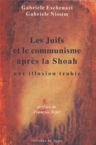 Les juifs et le communisme après la Shoah : une illusion trahie | Bon état - Imagen 1 de 1