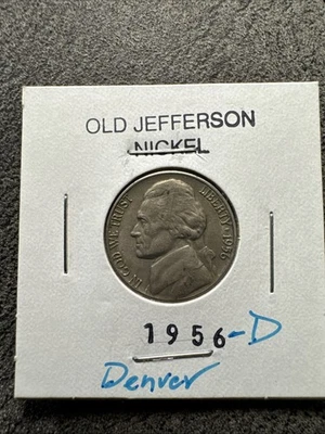 1956 D Jefferson Nickel. Non Magnetic. Denver Mint. Original As It Gets. - Image 1 of 4