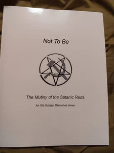 Satanic Reds Church Of Satan Mutiny CoS Gilmore Lavey Dark Doctrine Satanism - Imagen 1 de 9